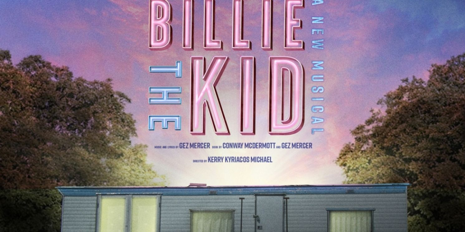 New British Musical BILLIE THE KID Will Get West End Premiere  Image