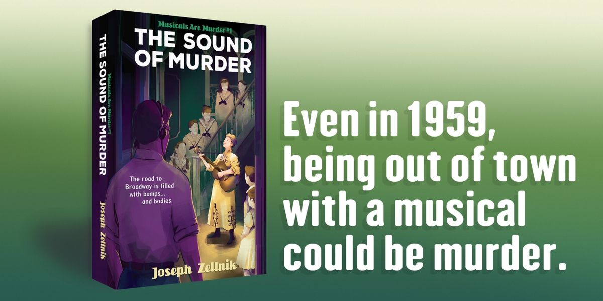 New Broadway Mystery Novel, The Sound of Murder, Now Available For Pre-order