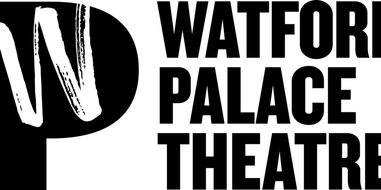 New CEO and Director of Programming Steve Marmion Reveals His Season at Watford Palace Theatre  Image
