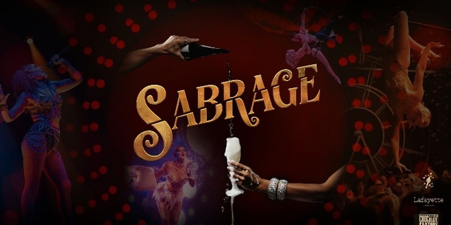 SABRAGE Unveils New Cast at Lafayette London  Image