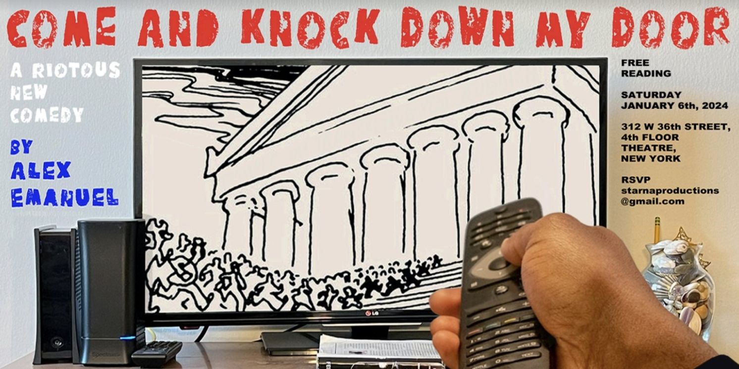 New Comedy Play COME AND KNOCK DOWN MY DOOR to Have Free Reading at 312 W. 36th Street Theatre, 4th Floor  Image