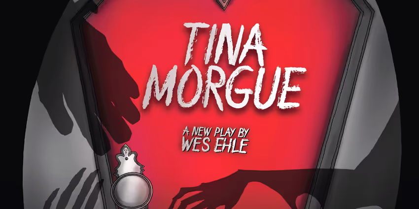 New Comedy-Horror Play TINA MORGUE To Premiere at New York Theatre Festival Photo