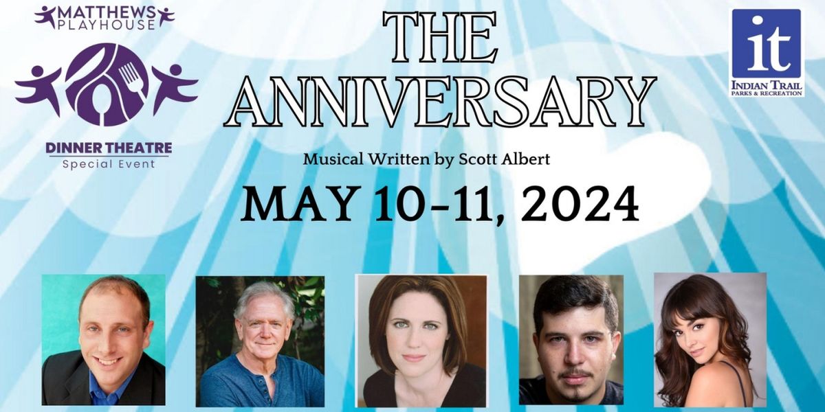 New Dinner Theatre Experience Coming To Indian Trail Mothers Day Weekend
