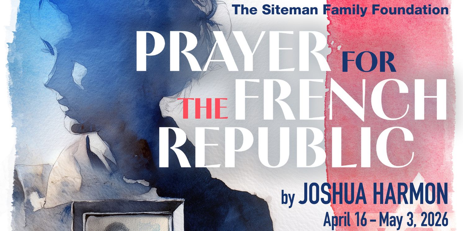 PRAYER FOR THE FRENCH REPUBLIC To Make St. Louis Premiere At New Jewish Theatre  Image