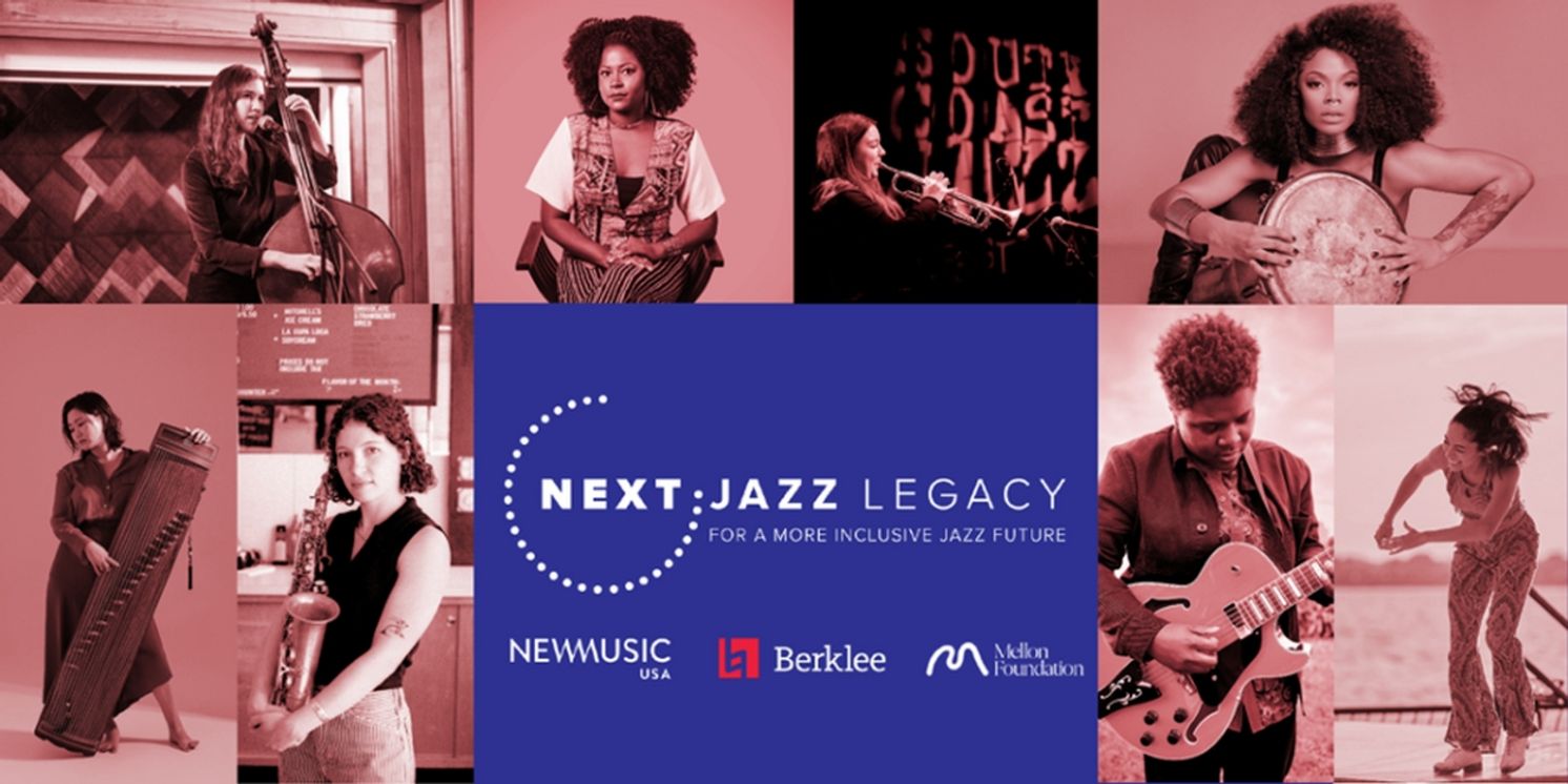 New Music USA And Berklee Institute Of Jazz And Gender Justice Reveal 2025 Next Jazz Legacy Cohort  Image