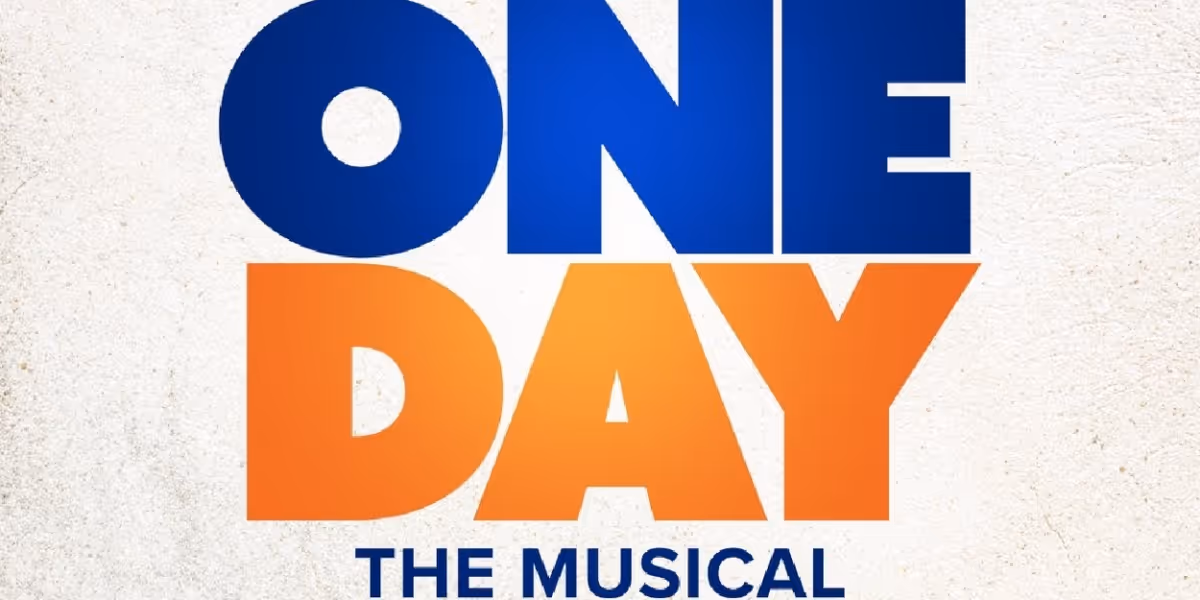 New Musical Adaptation ONE DAY To Have World Premiere At The Royal Lyceum