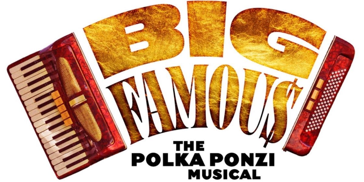 New Musical BIG FAMOUS Workshop Presentation Set For Next Month