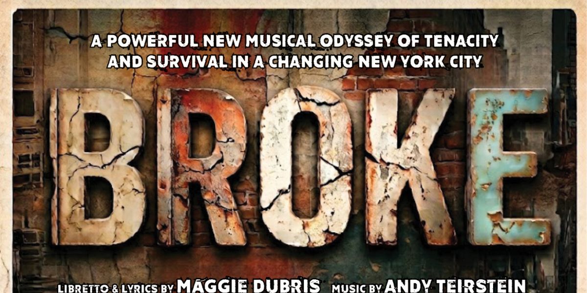 New Musical BROKE to Premiere at Theatre Row