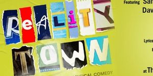 New Musical Comedy REALITYTOWN Will Come to the Laurie Beechman