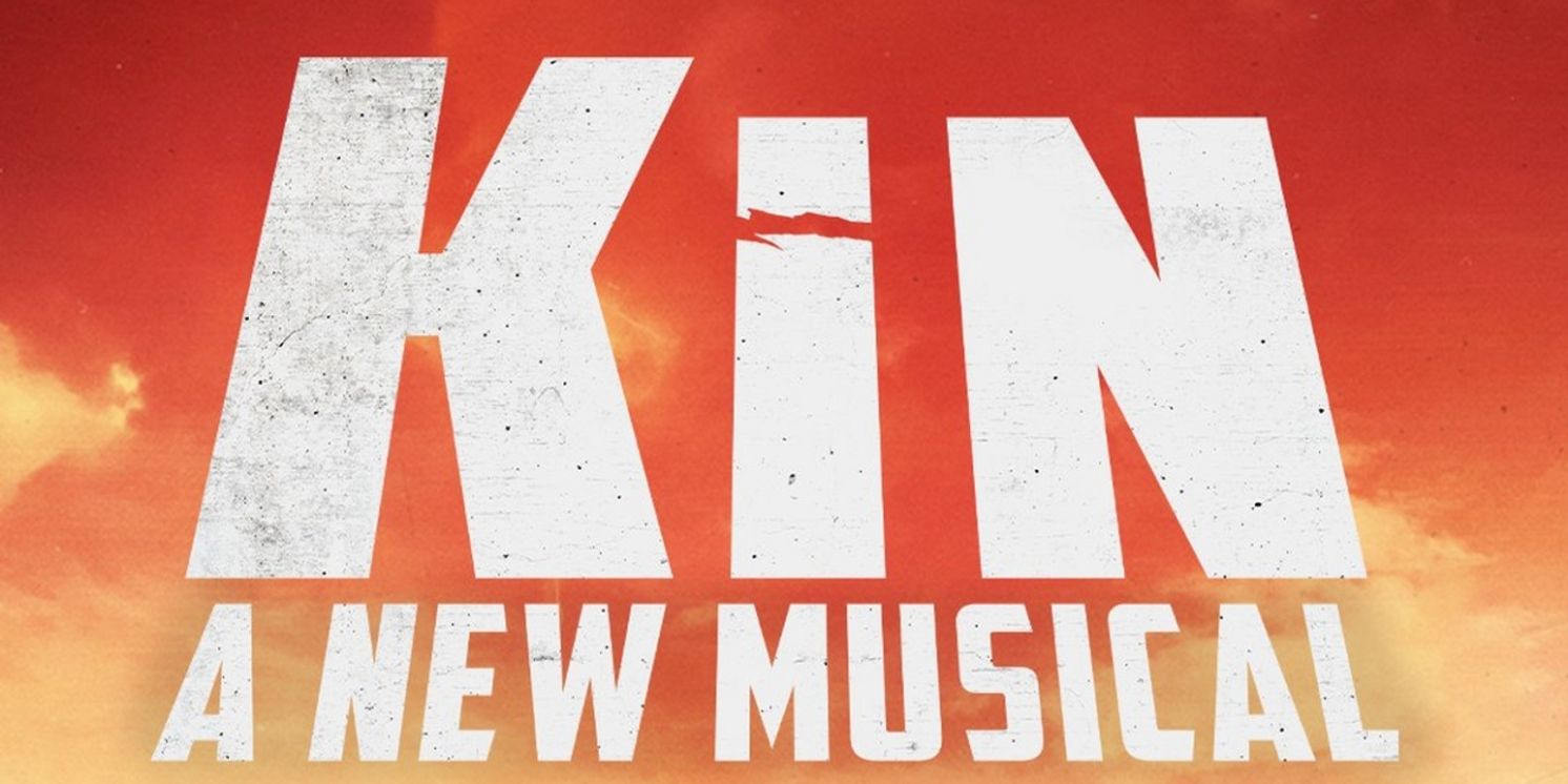 New Musical KIN Sells Out Staged Concert Run in Under A Week  Image