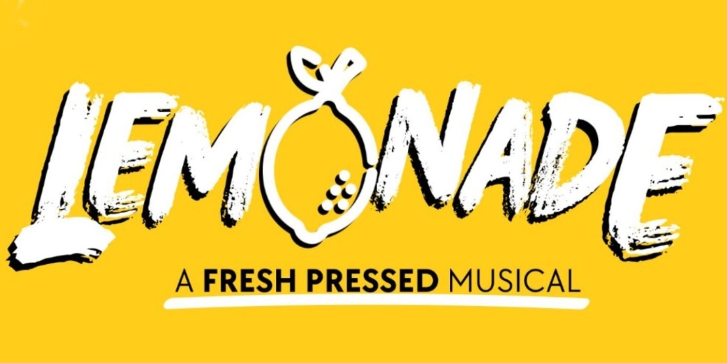 New Musical LEMONADE Will Be Performed at FloridaRep Playlab Festival  Image