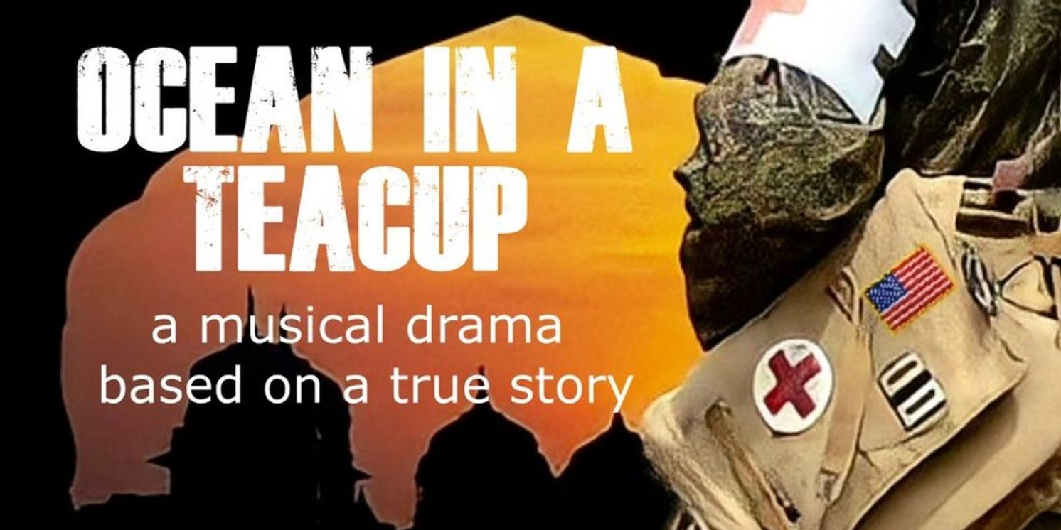 New Musical OCEAN IN A TEACUP Will Have an Industry Reading This Month  Image