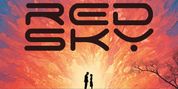 New Musical RED SKY To Have Industry Reading at The Colony Theatre Ahead of Full Productio Photo