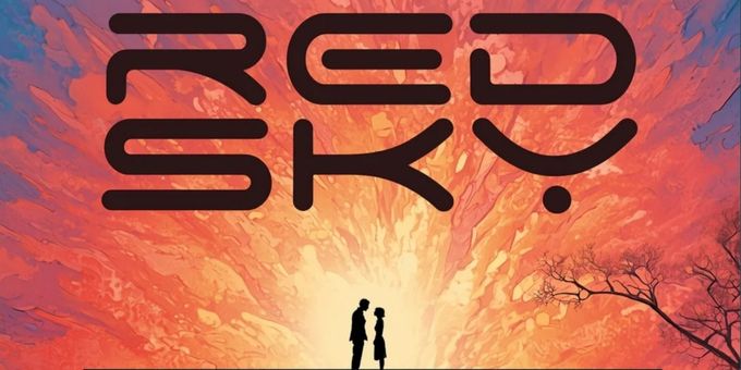 New Musical RED SKY To Have Industry Reading at The Colony Theatre Ahead of Full Photos