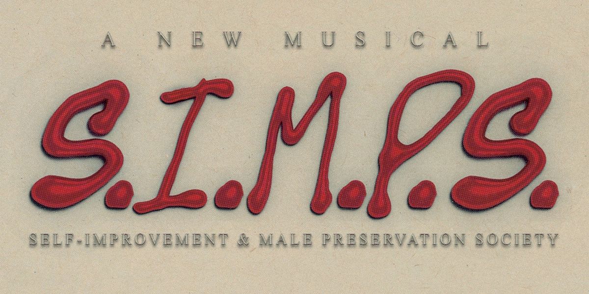 New Musical S.I.M.P.S. Will Premiere Off-Broadway