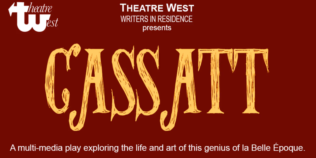 New Play CASSATT to Open May 29 at Theatre West
