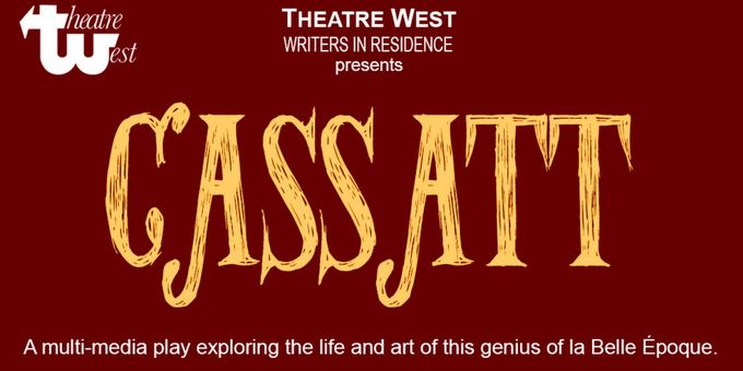 New Play CASSATT to Open May 29 at Theatre West Photos