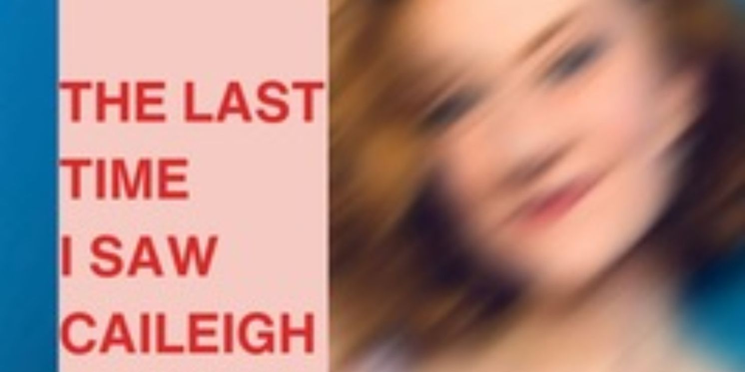 HIGH SCHOOL MUSICAL Series Star Frankie Rodriguez Joins New Play THE LAST TIME I SAW CAILEIGH at Brooklyn Art Haus  Image