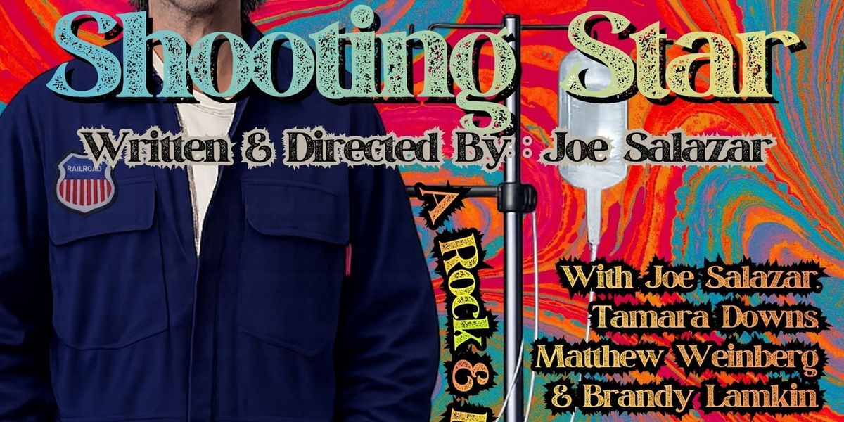 SHOOTING STAR: A ROCK AND ROLL JOURNEY THROUGH CANCER to Play The Actors Company LA