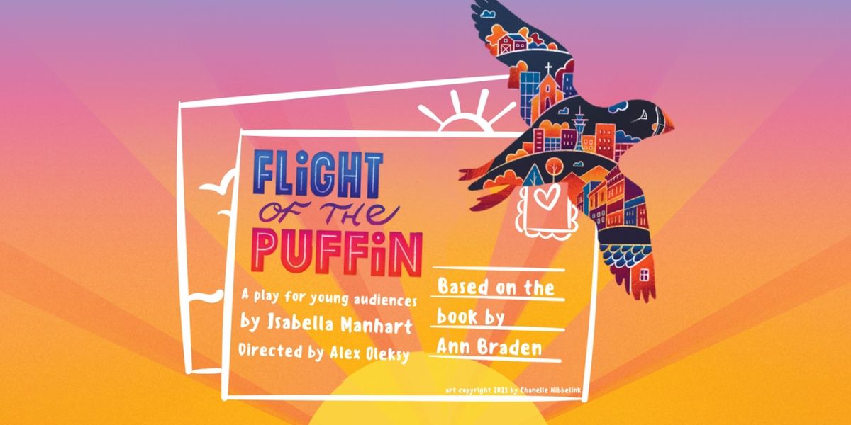 FLIGHT OF PUFFIN to be Presented at New Plays For Young Audiences