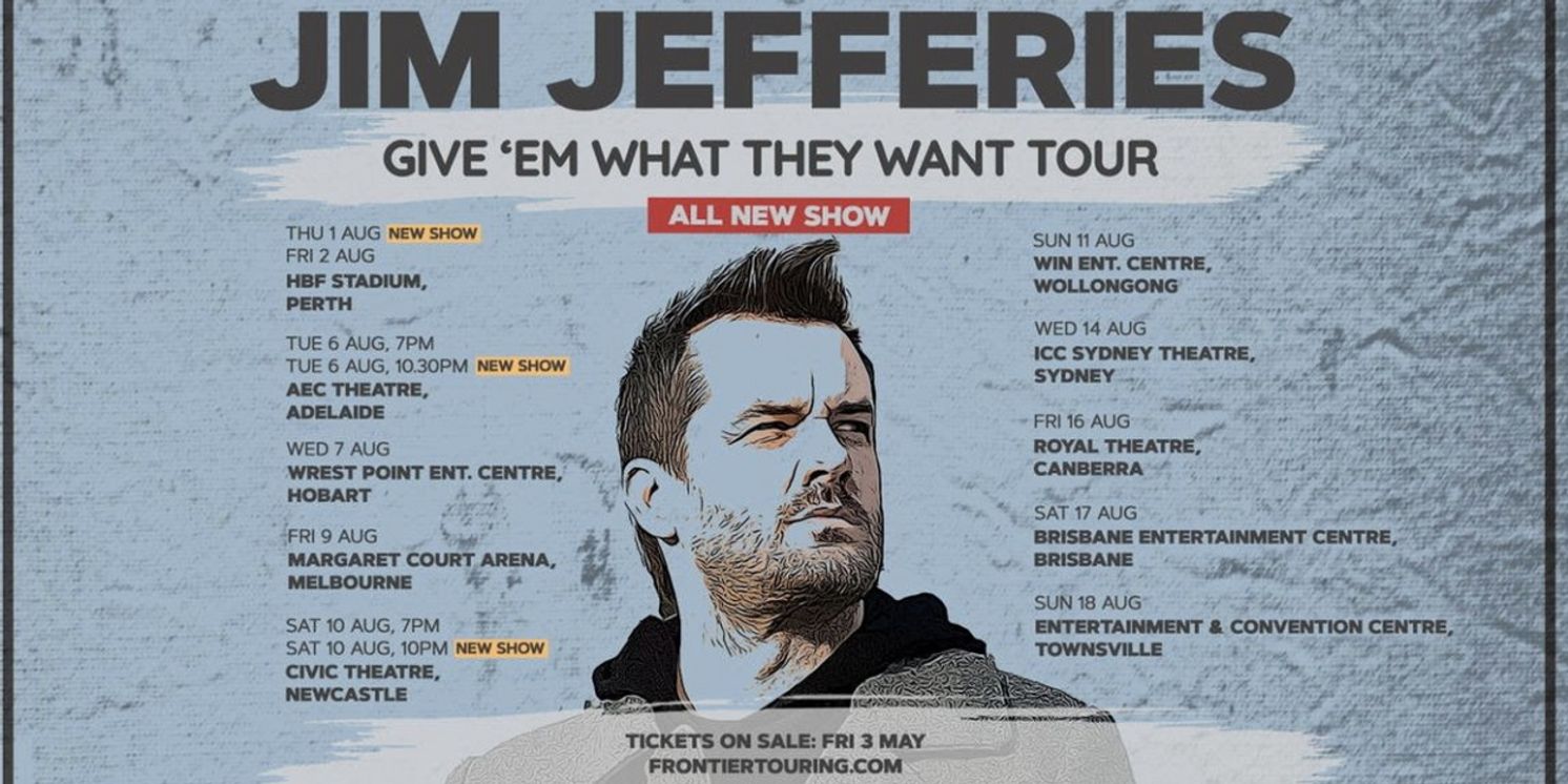 New Shows Added in Perth, Adelaide, and Newcastle For Jim Jefferies  Image