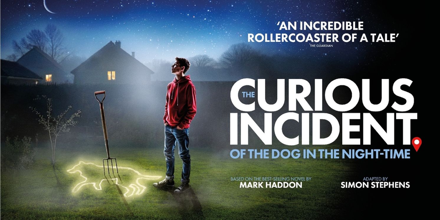 New UK Tour of THE CURIOUS INCIDENT OF THE DOG IN THE NIGHT-TIME Will Open in Birmingham  Image