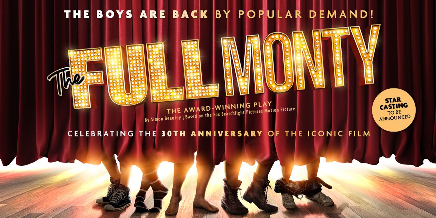 New UK Tour of THE FULL MONTY To Celebrate Film's 30th Anniversary  Image