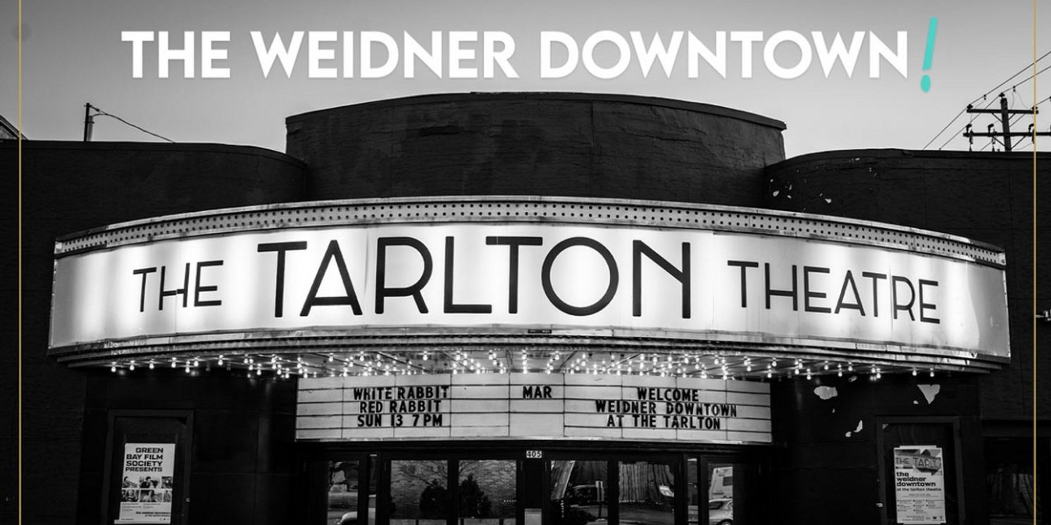 The Weidner Downtown Series To Present Four New Theatrical Events In The Heart Of Downtown Green Bay  Image