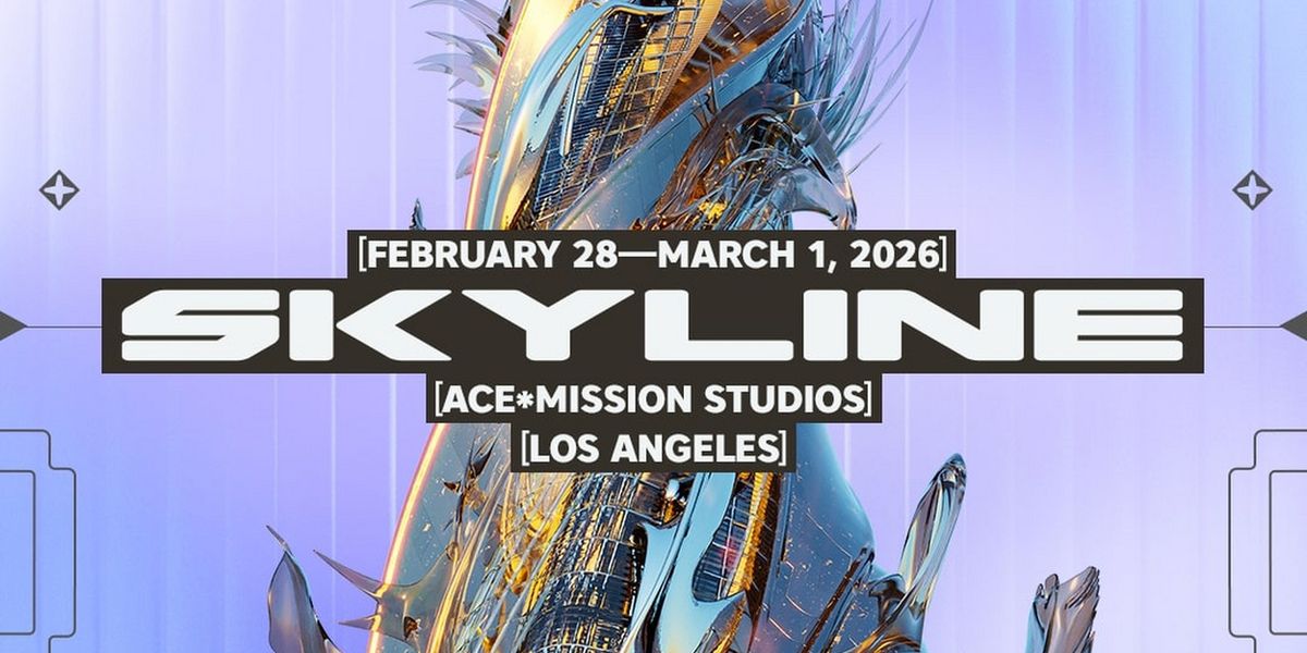 SKYLINE FESTIVAL Unveils 2026 Dates And New Downtown Los Angeles Home At Ace*Mission Studios