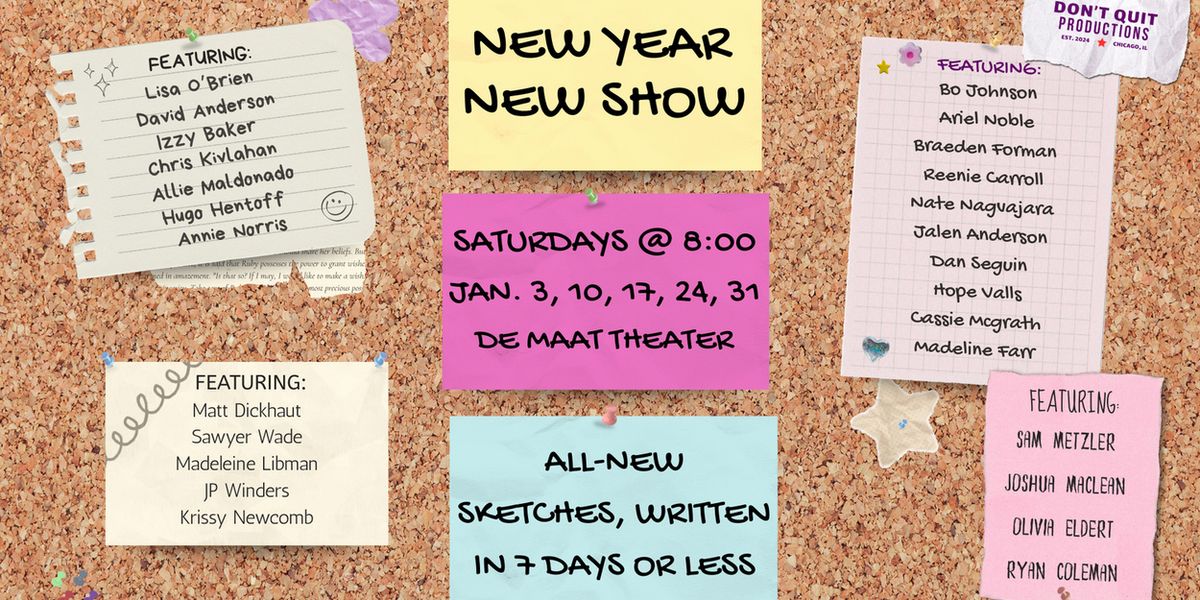 NEW YEAR NEW SHOW to Debut on Saturdays In January At Second City's De Maat Theatre