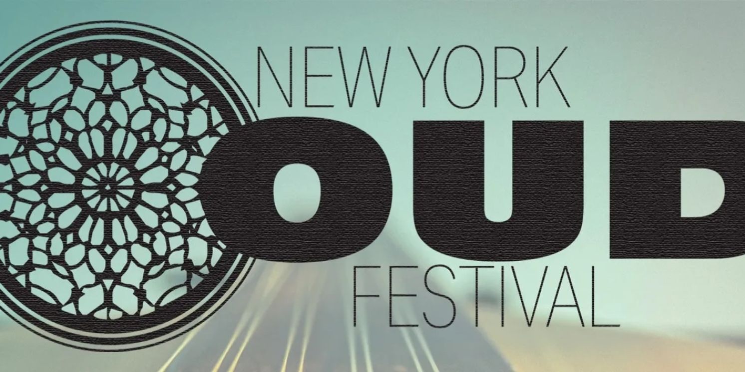 New York City to Host First-Ever New York Oud Festival in April  Image