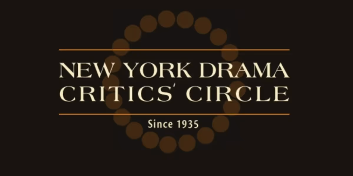 New York Drama Critics' Circle Awards Will Be Announced Next Week