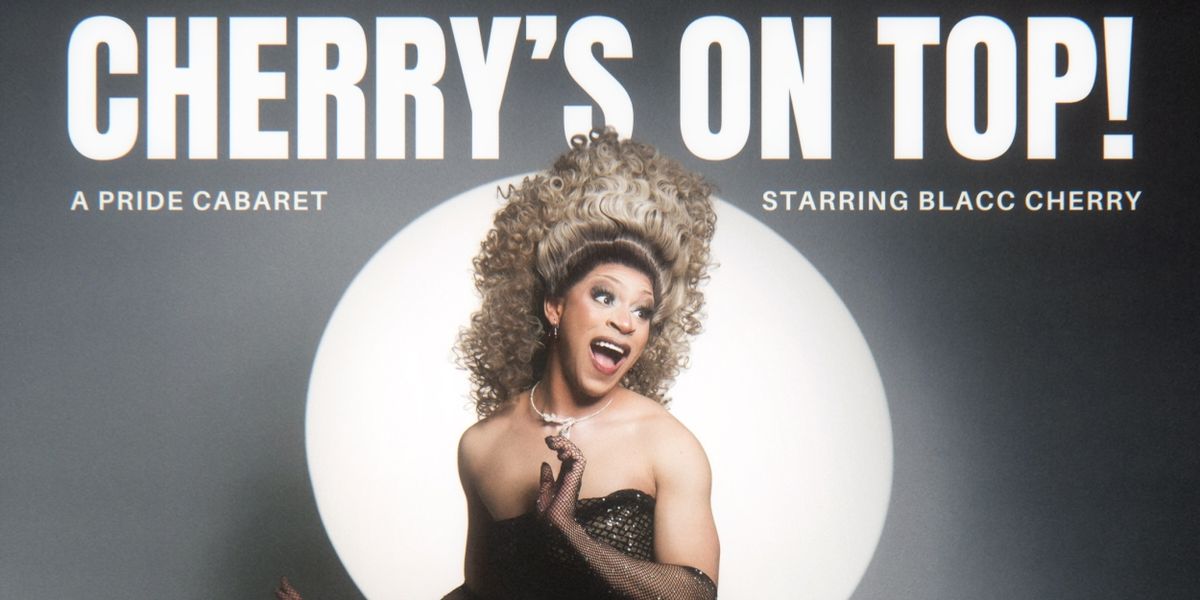 New York Pride Month Cabaret Starring Blacc Cherry to Play The Green Room 42
