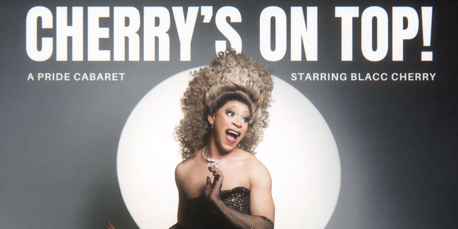 New York Pride Month Cabaret Starring Blacc Cherry to Play The Green Room 42  Image
