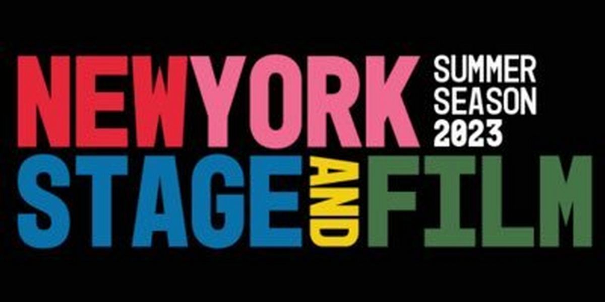 New York Stage And Film Reveals 2024 Filmmakers' Workshop Participants & 2024 Awards Recipients