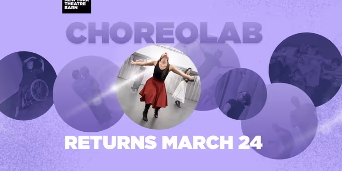 New York Theatre Barn's Choreography Lab Enters 13th Season with Top Choreograph Photos