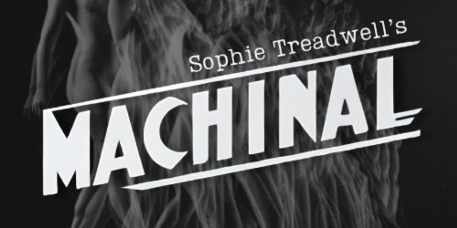 New York Theatre Company Will Present MACHINAL Workshop  Image
