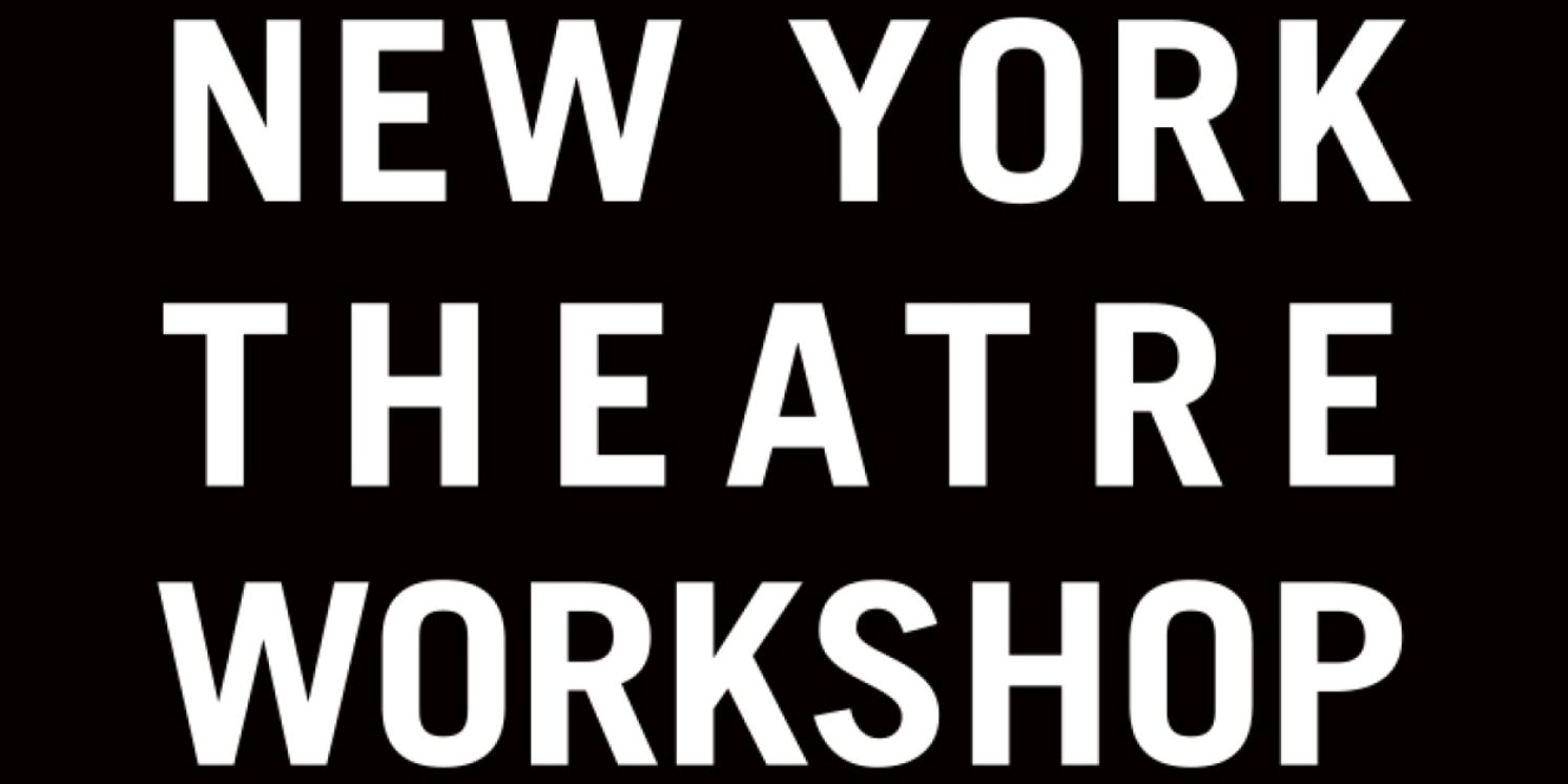 New York Theatre Workshop Announces Additional Performers And Presenters For Their 2025 Annual Gala  Image