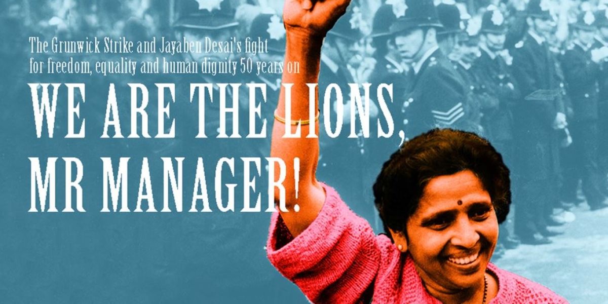WE ARE THE LIONS, MR MANAGER! Returns for 50th Anniversary Grunwick Strike Tour