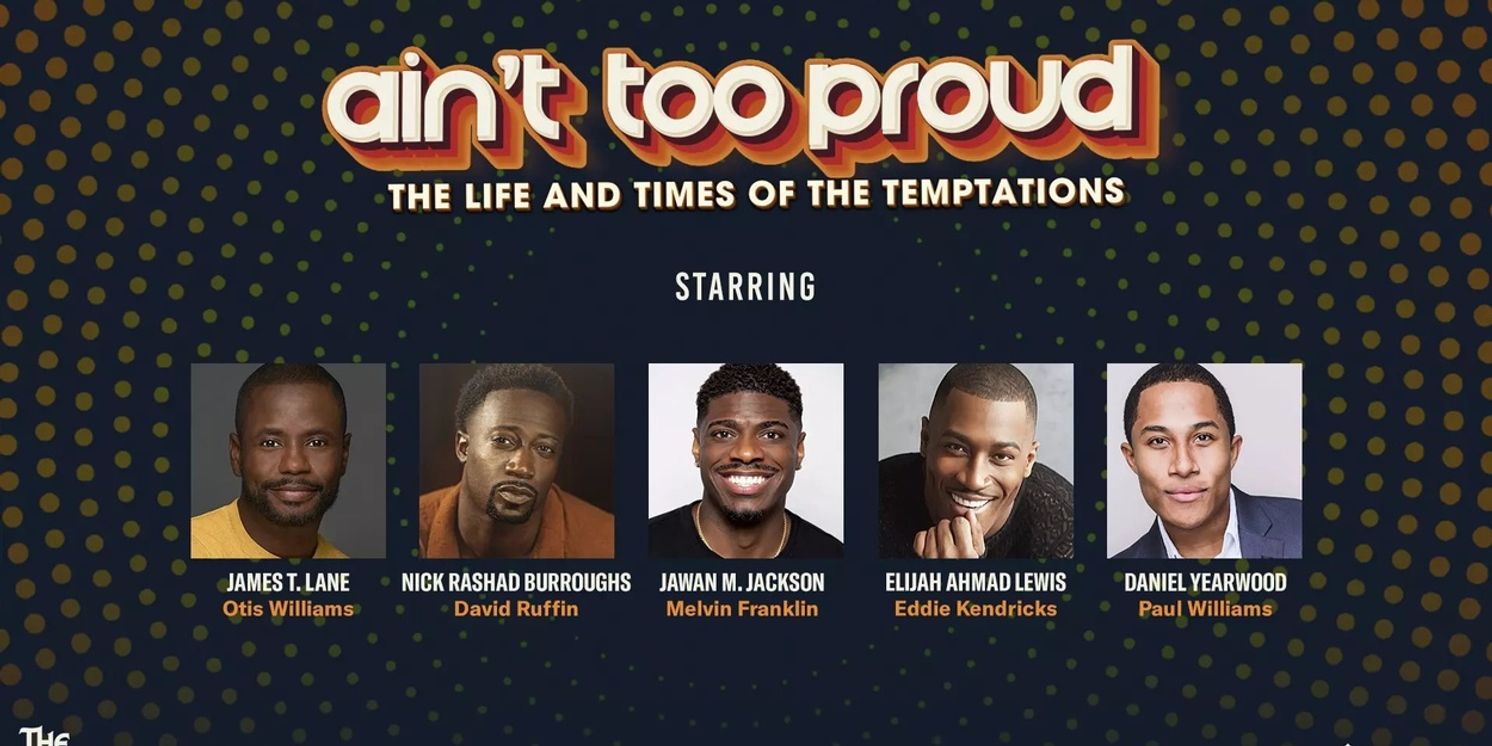 Nick Rashad Burroughs, Jawan Jackson, and More Will Lead AIN'T TOO PROUD at the Muny  Image