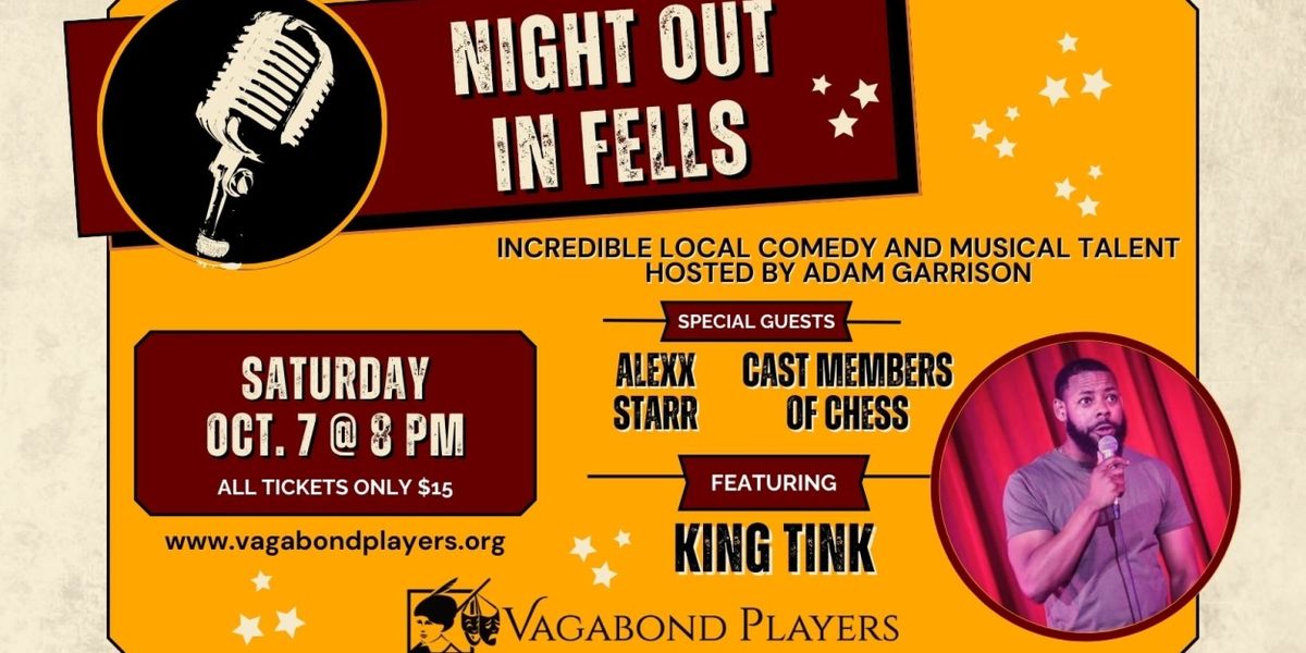 Vagabond Players to Present NIGHT OUT IN FELLS Next Weekend