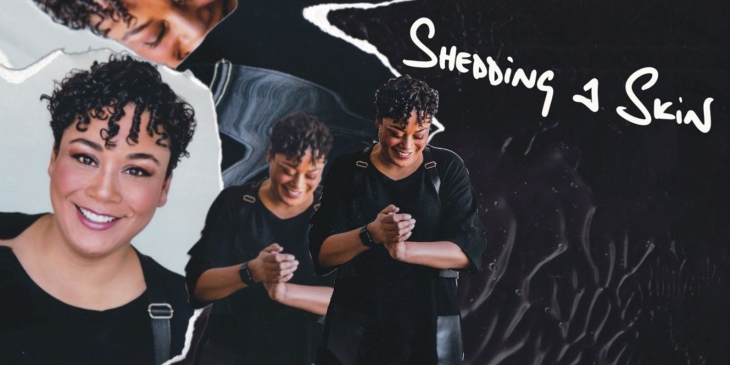 Cast & Creative Team Set for SHEDDING A SKIN at Buddies In Bad Times Theatre  Image