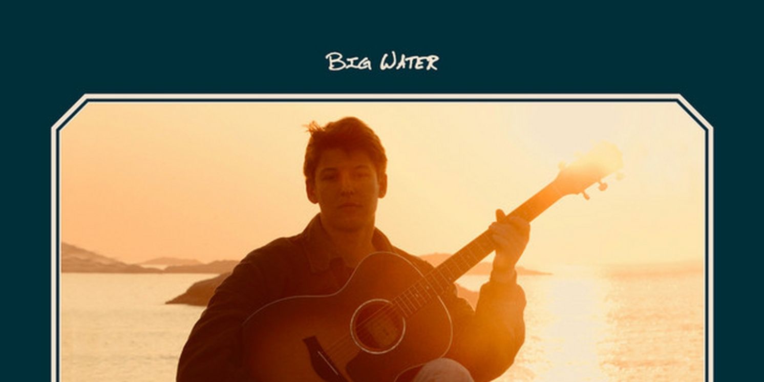 Noah Solt Releases Debut Album 'Big Water'  Image