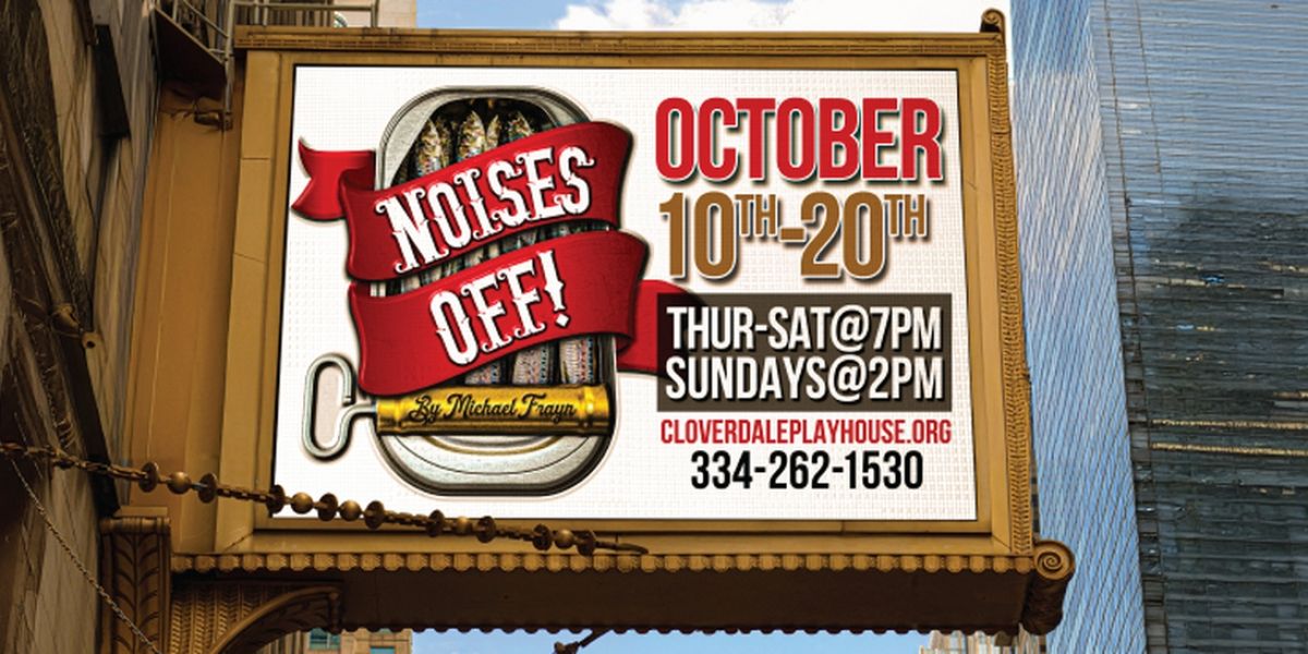 NOISES OFF Announced At Cloverdale Playhouse