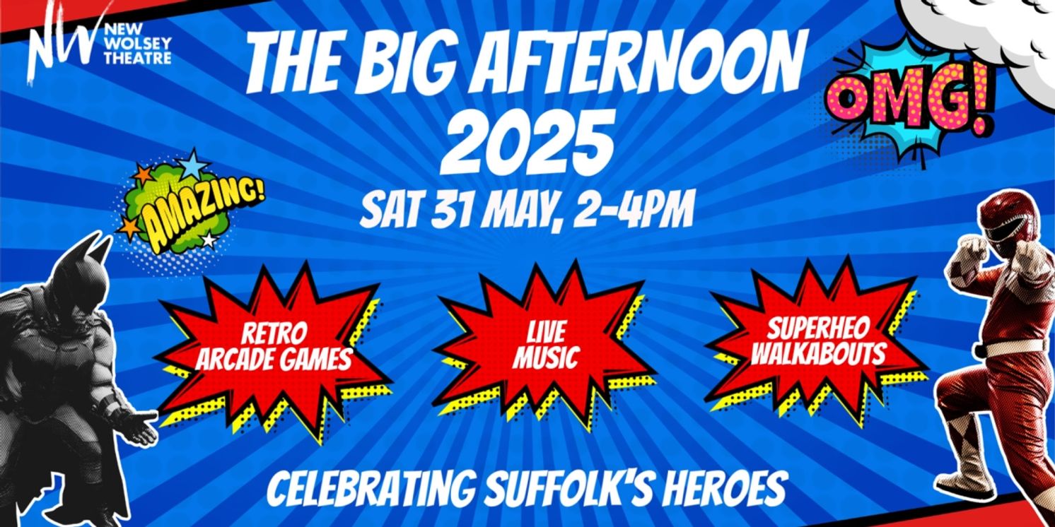 Nominate Your Local Heroes To Be Celebrated at the New Wolsey Theatre's The Big Afternoon  Image