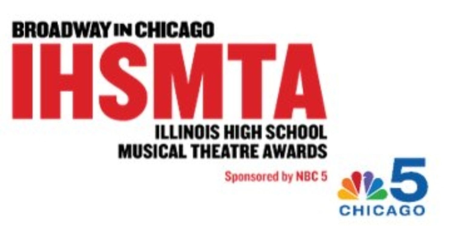Nominees Announced for The 14th Annual Broadway In Chicago Illinois High School Musical Theatre Awards  Image