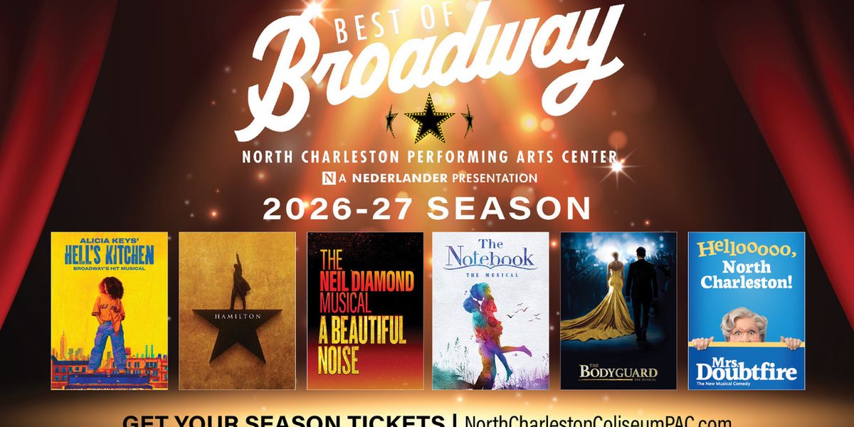 North Charleston PAC to Host BEST OF BROADWAY Open House Party