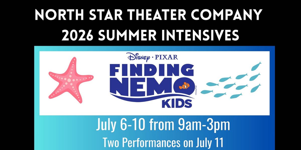 North Star Theater Company Will Host FINDING NEMO KIDS and MEAN GIRLS JR. Intensives This Summer