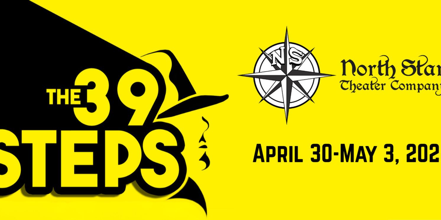 THE 39 STEPS Will be Performed By North Star Theater Company  Image