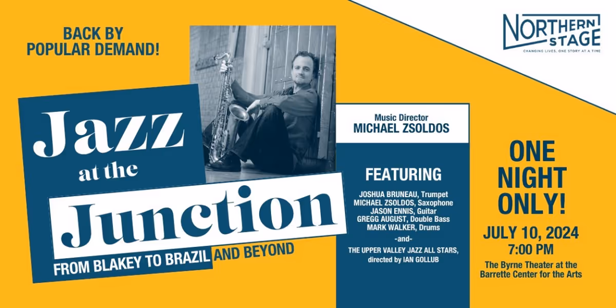 Northern Stage Presents JAZZ AT THE JUNCTION This July